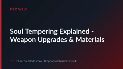 Soul Tempering Explained - Weapon Upgrades & Materials